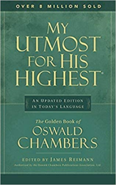 My Utmost for His Highest: An Updated Edition in Today's Language